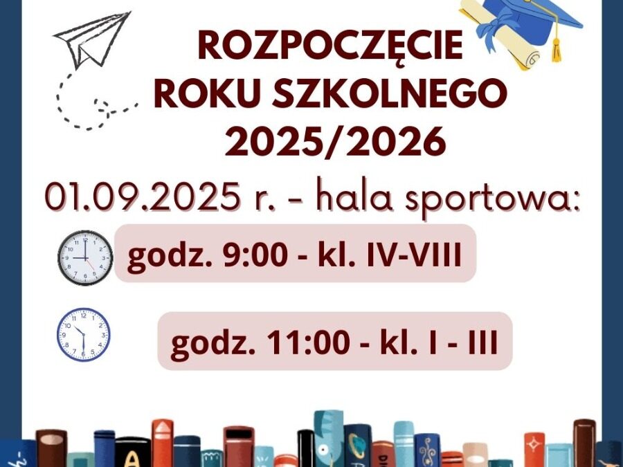 Rozpoczęcie roku szkolnego 2025/2026