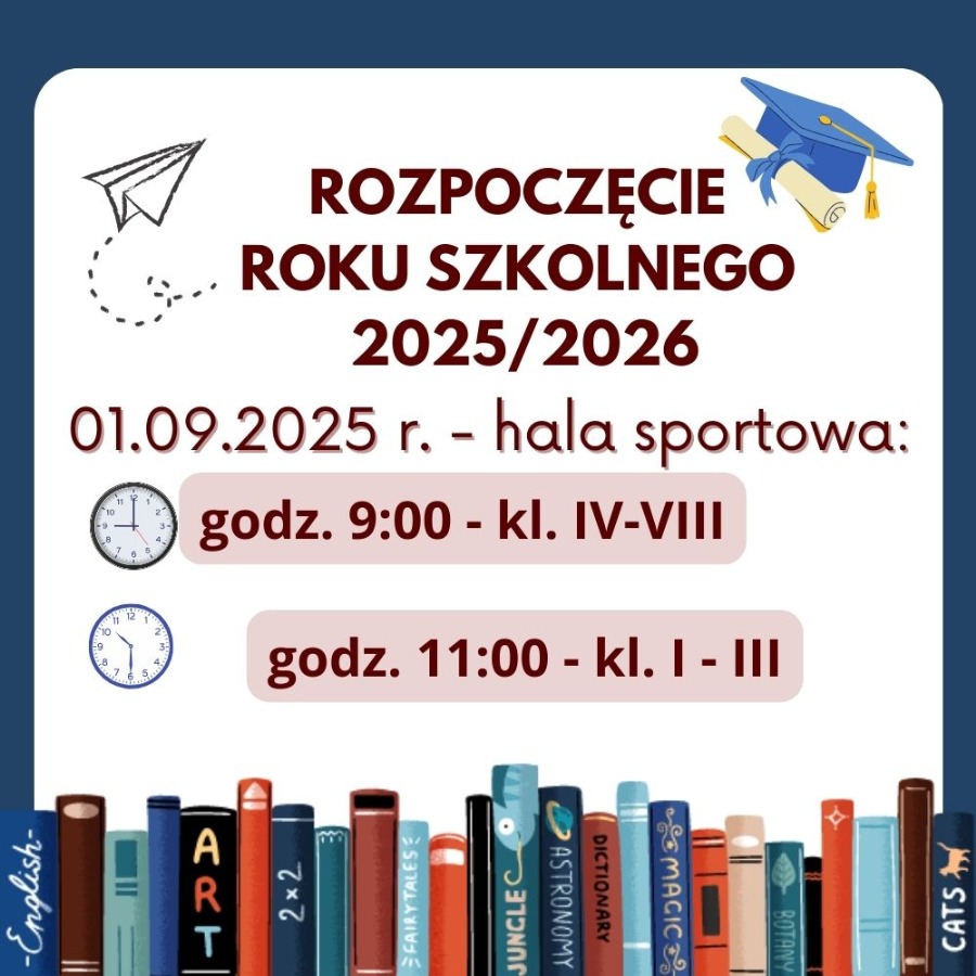 Rozpoczęcie Roku Szkolnego 2025/2026