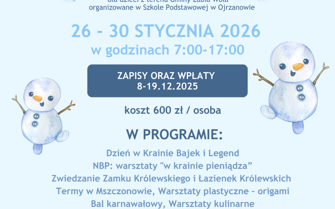 Półkolonie zimowe: 26-30 stycznia 2025 – dokumenty do pobrania
